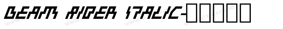 Beam Rider Italic字体转换